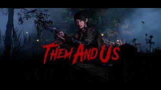 Them and Us | Trailer [GOG]