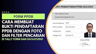 Cara Membuat Bukti Pendaftaran PPDB dengan Foto dan Filter Pencarian di Tally Form dan DataStudio