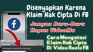 disenyapkan karena klaim hak cipta fb ! cara mengatasi klaim hak cipta di facebook ! monetisasi fb