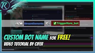 How to get a custom bot name for FREE! On Twitch with StreamElements! | June 2021