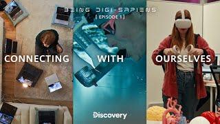 Episode 1 - Being Digi-Sapiens | : Discovery x Huawei