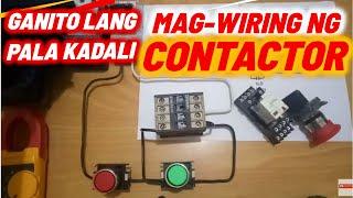 PAANO MAG-WIRING NG MAGNETIC CONTACTOR - Step by Step Tutorial