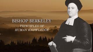 George Berkeley, Principles of Human Knowledge