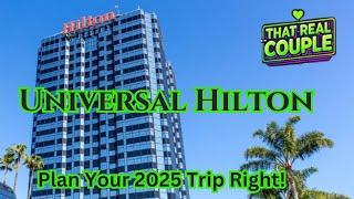 Universal Hilton Review: Is It Worth Staying for Your 2025 Universal Trip?