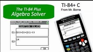 How to use the Algebra Solver on the TI-84 Plus