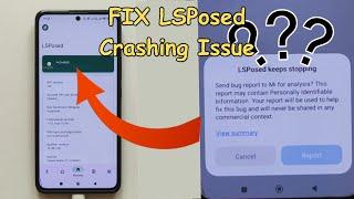 Fix Lsposed Crashing issue on Android 14+ Devices #lsposed #smartphone