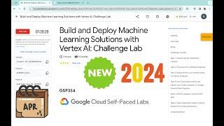 [2024] Build and Deploy Machine Learning Solutions with Vertex AI: Challenge Lab #qwiklabs #GSP354