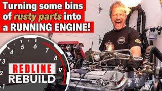 Rusty parts to running engine: Pontiac GTO V-8 engine time-lapse  | Redline Rebuild - S2E4