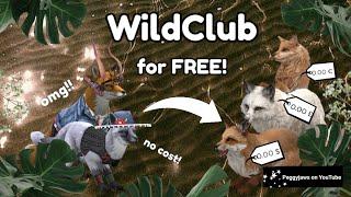 How to get Wild Club for FREE!!! | WildCraft