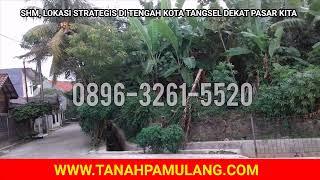 WA 089632615520 Dijual Segara Lokasi di tengah Kota cari tanah murah Ciputat Tangsel