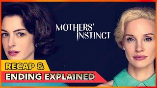 Mothers' Instinct Movie Recap & Ending Explained | Jessica Chastain | Anne Hathaway