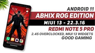 MIUI 13 ROG Edition 22.3.16 | Redmi Note 5 Pro | Android 11 | 2.45GHz Overclocked | MIUI 13 Widgets