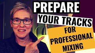 How To Prepare Your Tracks And Hire A Professional Mix Engineer