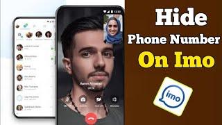 How To Hide Phone Number on imo 2023 || Hide Number On Imo