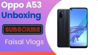 OPPO A53 Unboxing || Unboxing Videos ||OPPO Pakistan || Shorts || Faisal Tech Unboxing.