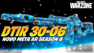 *META SEASON 6* A NOVA DTIR 30-06 VAI DOMINAR O WARZONE!! | CLASSE DTIR 30-06 WARZONE