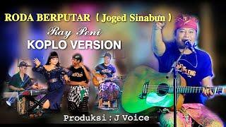 RAY PENI - RODA BERPUTAR (JOGED SINABUN) - KOPLO (Official Music Video)