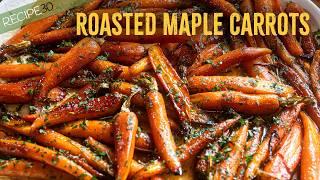 Perfect Roasted Maple Glazed Carrots Every Time