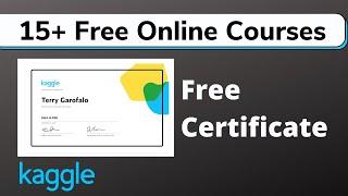 Kaggle Free Courses with Certificate | 2022 Updated