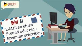 Brief A1 | E-Mail an einen Freund oder eine Freundin schreiben | Goethe-Zertifikat A1