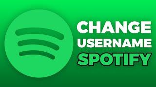 How To Change Username On Spotify