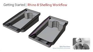 Shelling in Rhino 8- tips and tricks