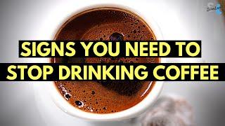 8 Signs You Should Stop Drinking Coffee (If You Get 2 Symptoms You Need a Break)