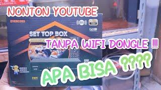 STB EVERCOSS PRIME TEST YOUTUBE LEWAT HP