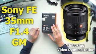 Sony FE 35mm F1.4 GM Unboxing & Video Demonstration - SEL35F14GM