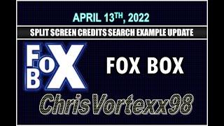 Saturday Morning Split Screen Credits Search Updates: 4-13-2022: Fox Box