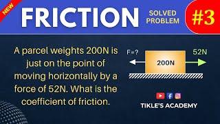 FRICTION SOLVED PROBLEM 3 IN ENGINEERING MECHANICS IN HINDI @TIKLESACADEMY