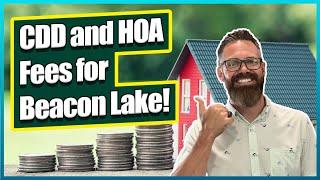 CDD and HOA Fees for Beacon Lake | St. Johns County New Construction Homes