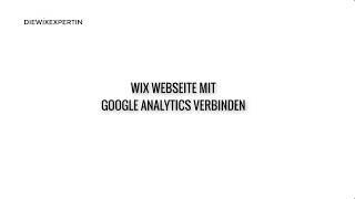 Wix Google Analytics | Wo füge ich die Google ID in Wix ein? | tutorial deutsch