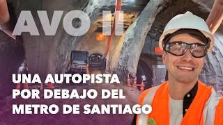 Así se construye la AVO II: la autopista más profunda de Santiago