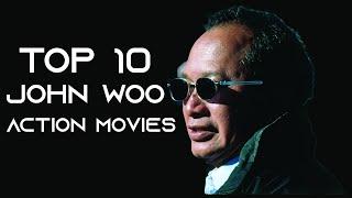 John Woo: Top 10 Movies from the Legendary Hong Kong Action Director!