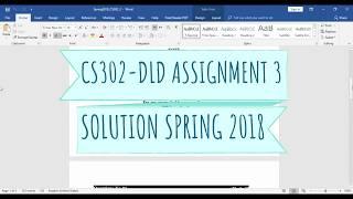 CS302-DLD ASSIGNMENT 3 SOLUTION SPRING 2018 | SUPERSTARWEBTECH