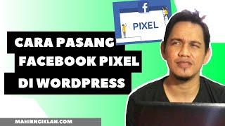 CARA PASANG PIXEL FACEBOOK DI WORDPRESS TERBARU (2019)