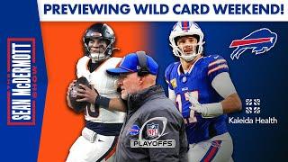 Previewing Wild Card Weekend Against The Broncos! | Buffalo Bills | The Sean McDermott Show