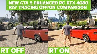 GTA 5 Enhanced PC Ray Tracing ON/OFF Comparison