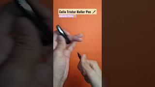 Cello Tristar Roller Pen ️️️ #satisfying #stationerywallah #youtubeshorts