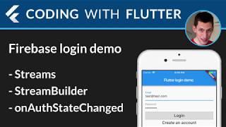 Flutter & Firebase authentication with streams and StreamBuilder