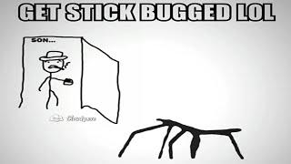 GET STICK BUGGED LOL MEMES COMPILATION