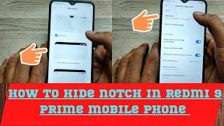 How Hide notch in Redmi 9 prime | How To Enable Hide Notch In Redmi 9 Prime