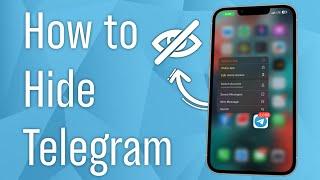 How to Hide Telegram on iPhone