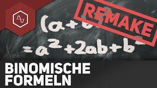 Binomische Formeln REMAKE