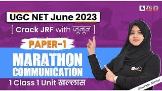 UGC NET June 2023 | UGC NET Paper 1 | Communication Marathon | UGC NET Exam
