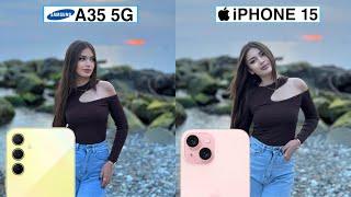 Samsung Galaxy A35 5G Vs iPhone 15 Camera Test Comparison