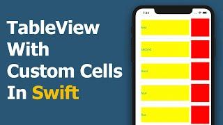 TableView With Custom Cells In Swift - Tutorial