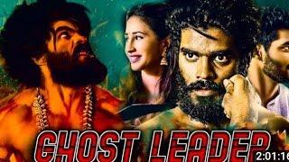 Ghost LEADER new release blockbuster   south movie in hindi dubbed 