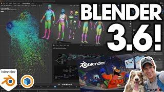 Blender 3.6 is HERE! What's New?